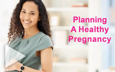 Planning a Healthy Pregnancy