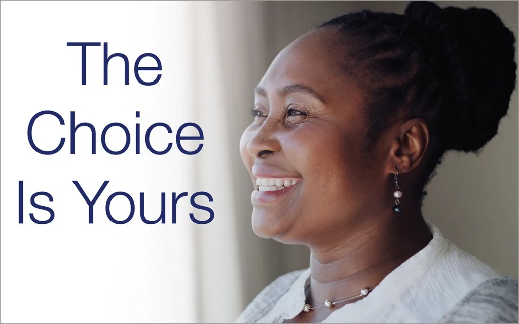 The Choice Is Yours